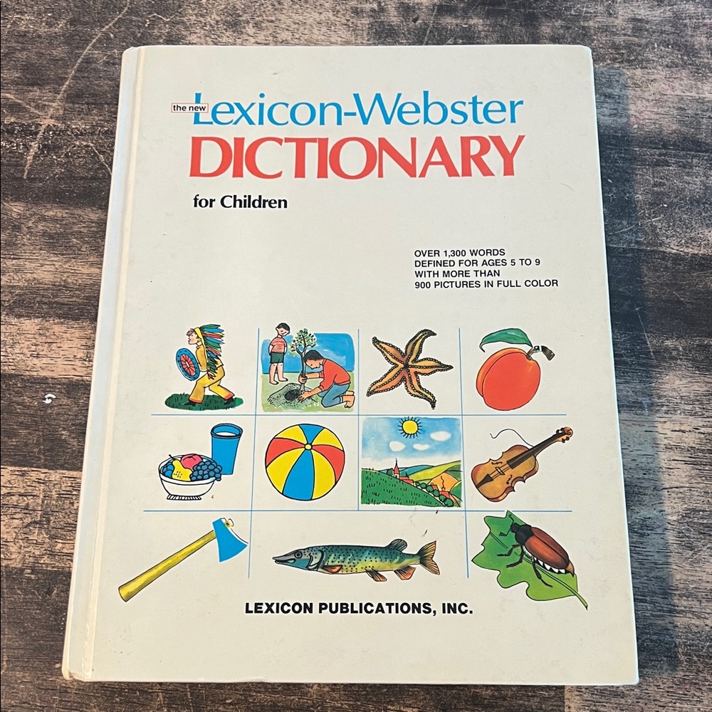 Vintage children’s dictionary copyright 1971 / 1986 / 1991